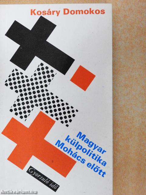 Magyar külpolitika Mohács előtt