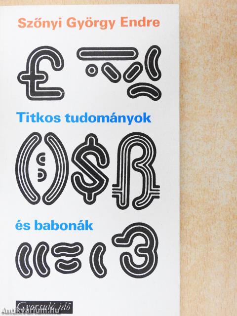 Titkos tudományok és babonák