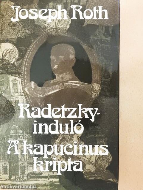 Radetzky-induló/A kapucinus kripta