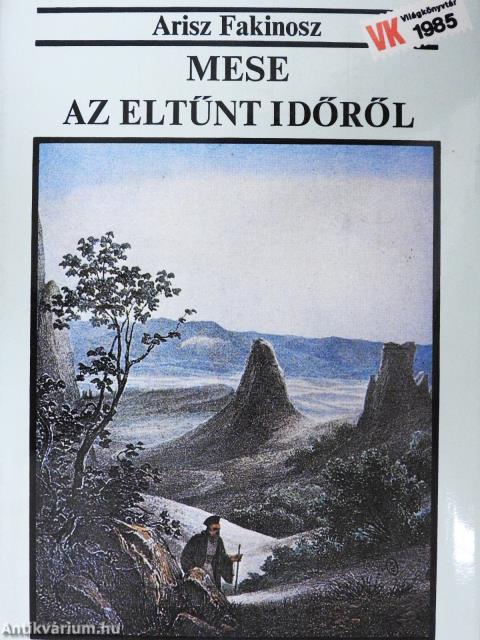 Mese az eltűnt időről