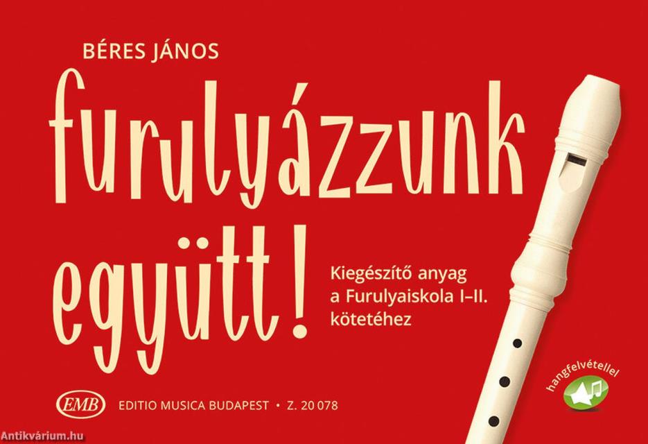 FURULYÁZZUNK EGYÜTT!