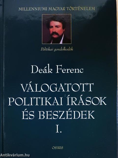 Válogatott politikai írások és beszédek I-II.