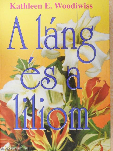 A láng és a liliom
