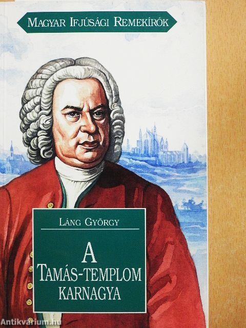 A Tamás-templom karnagya