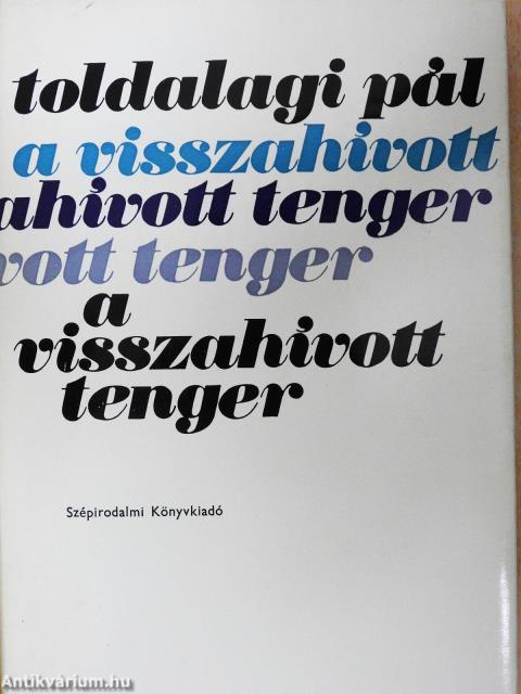 A visszahívott tenger