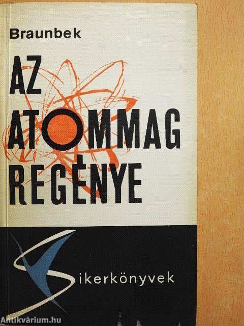 Az atommag regénye