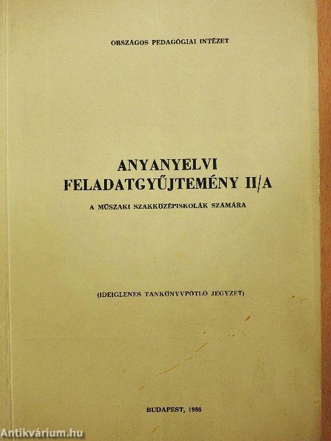 Anyanyelvi feladatgyűjtemény II/A