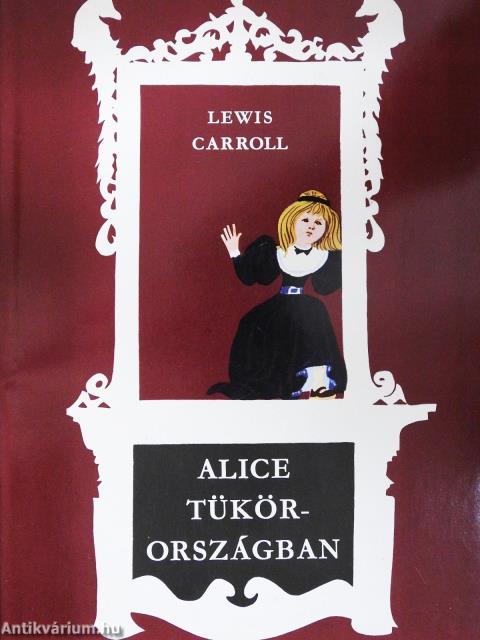 Alice Tükörországban