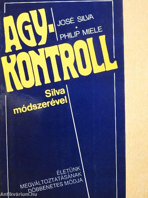 Agykontroll Silva módszerével