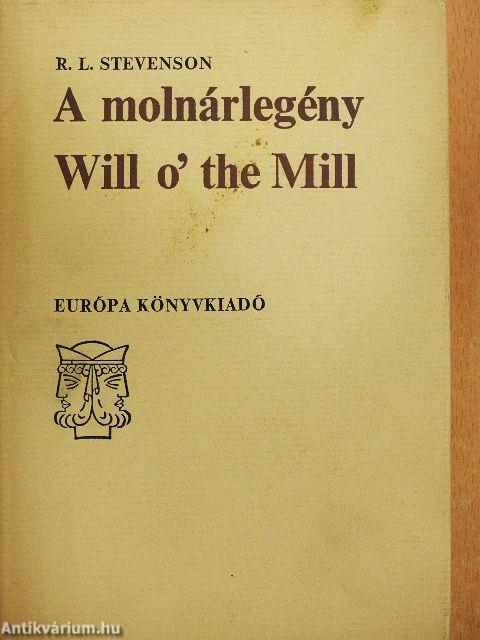 A molnárlegény/Tornyosház a homokparton