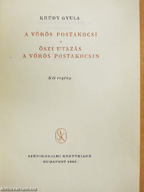 A vörös postakocsi/Őszi utazás a vörös postakocsin
