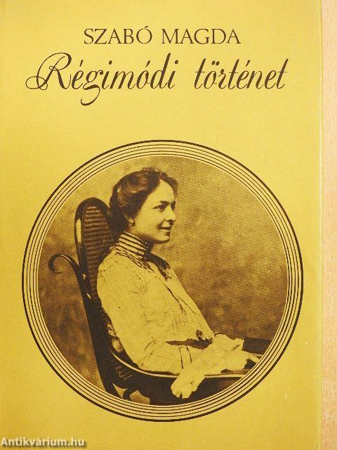 Régimódi történet