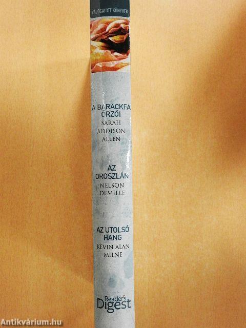 A barackfa őrzői/Az oroszlán/Az utolsó hang