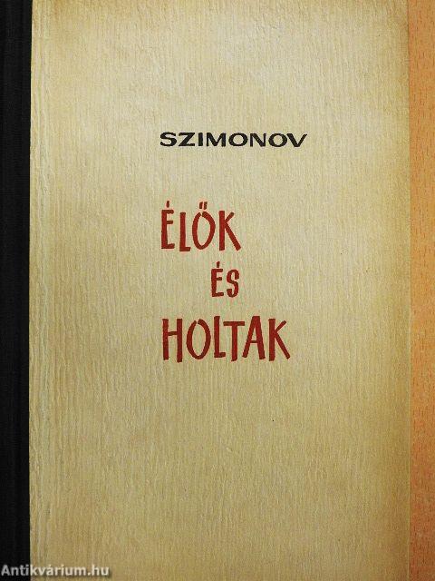 Élők és holtak