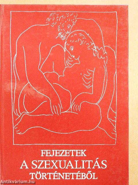 Fejezetek a szexualitás történetéből
