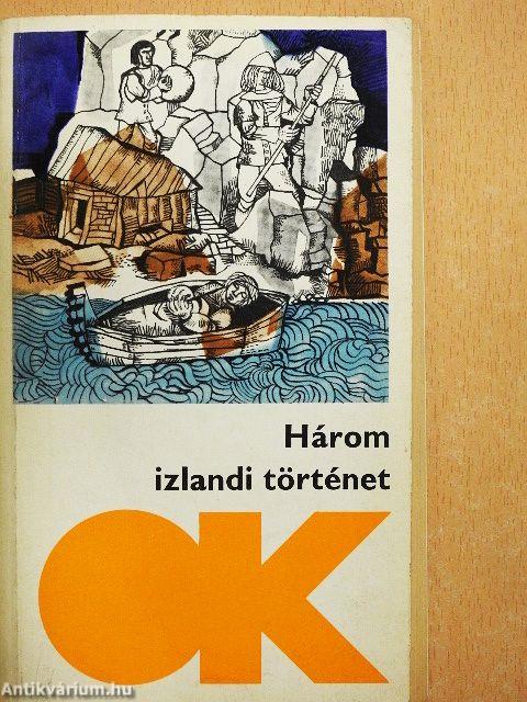 Három izlandi történet