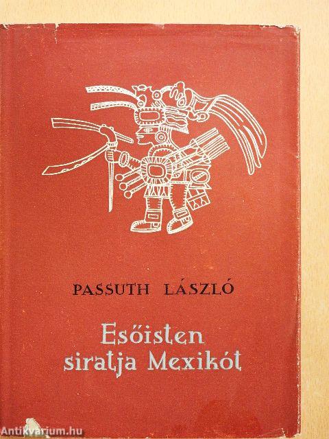 Esőisten siratja Mexikót