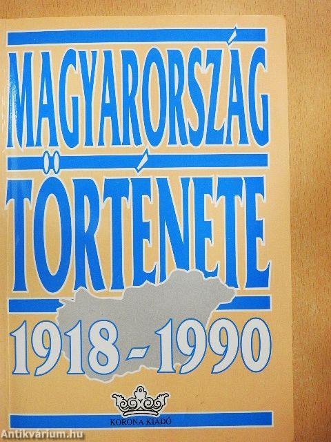 Magyarország története 1918-1990