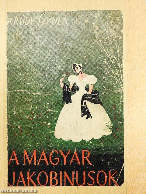 A magyar jakobinusok