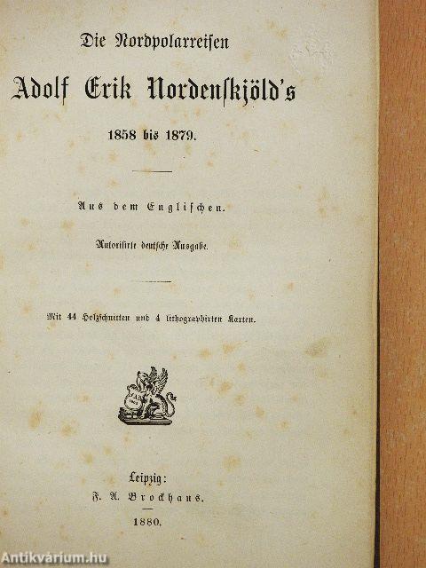 Die Nordpolarreisen Adolf Erik Nordenskjöld's  (gótbetűs)
