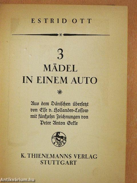 3 Mädel in einem Auto (gótbetűs)