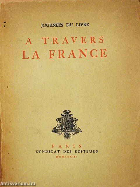 A travers la France