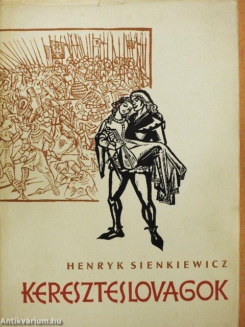 Kereszteslovagok I-II.