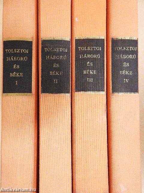 Háború és béke I-IV.