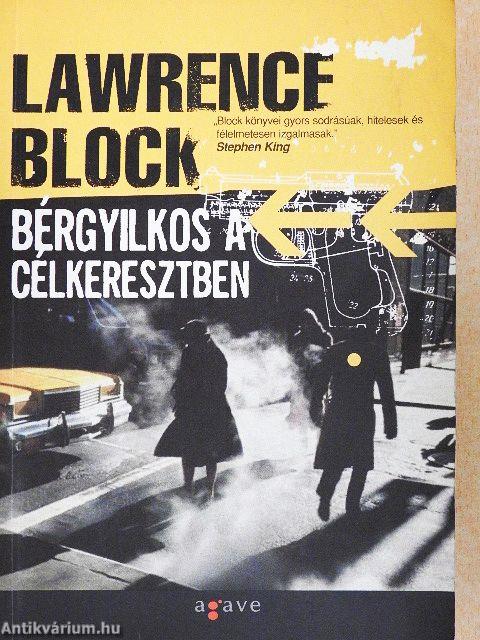 Bérgyilkos a célkeresztben