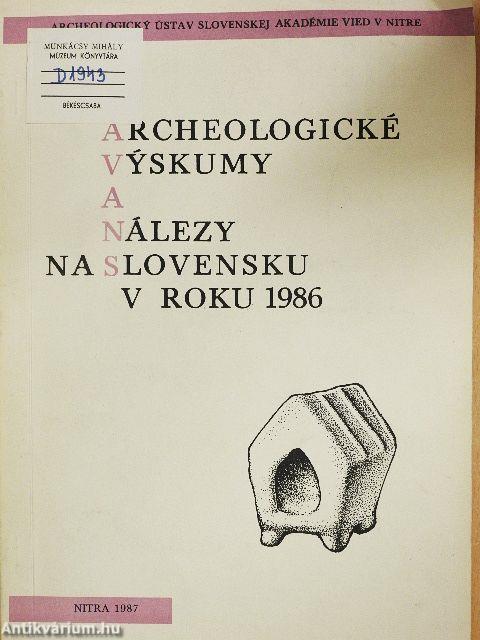 Archeologické vyskumy a nálezy na Slovensku v Roku 1986