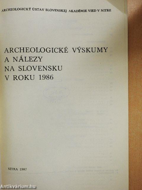 Archeologické vyskumy a nálezy na Slovensku v Roku 1986