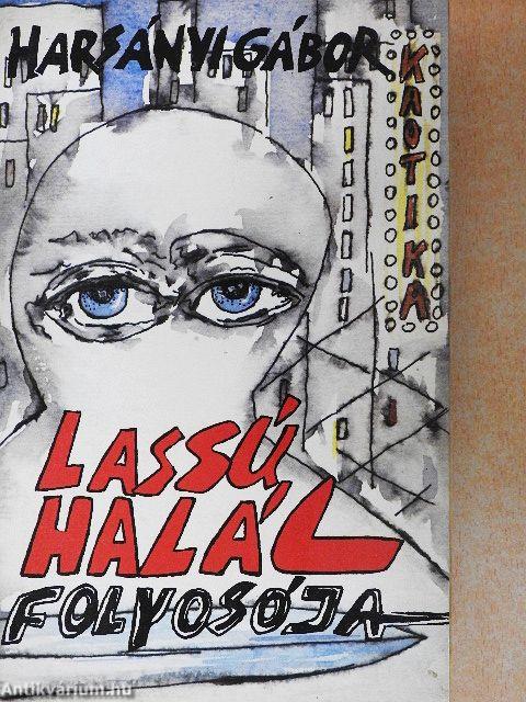 Lassú halál folyosója