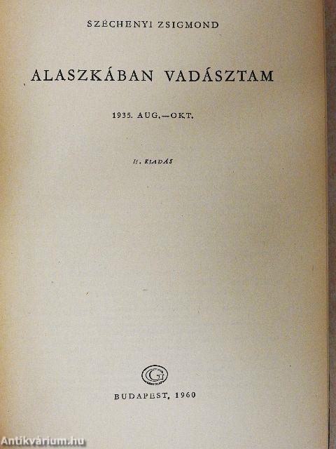 Alaszkában vadásztam