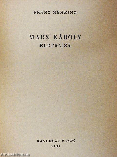 Marx Károly életrajza