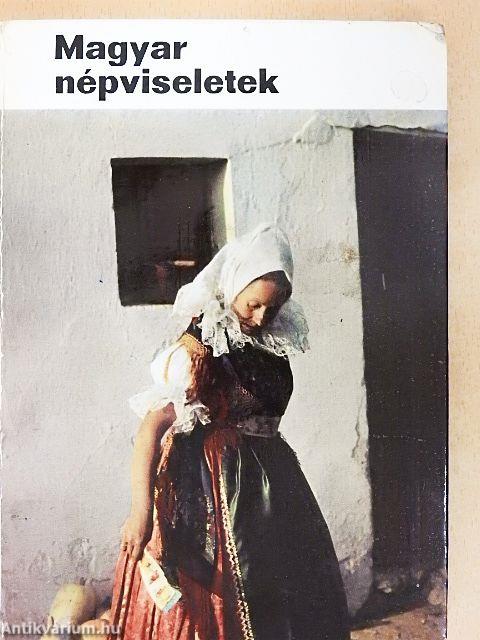 Magyar népviseletek