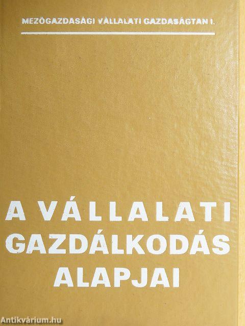 A vállalati gazdálkodás alapjai