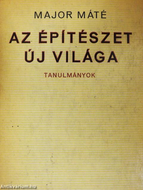 Az építészet új világa