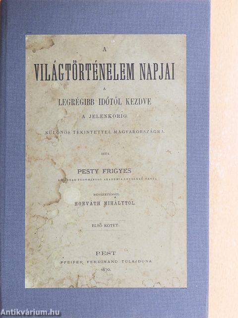 A világtörténelem napjai I.