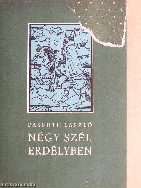 Négy szél Erdélyben I-II.