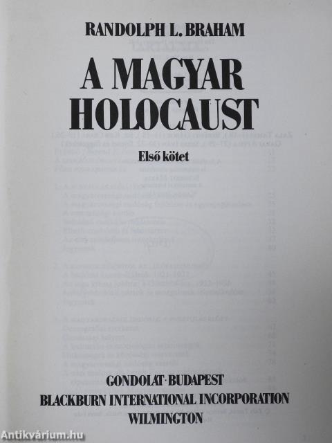 A magyar holocaust I-II.