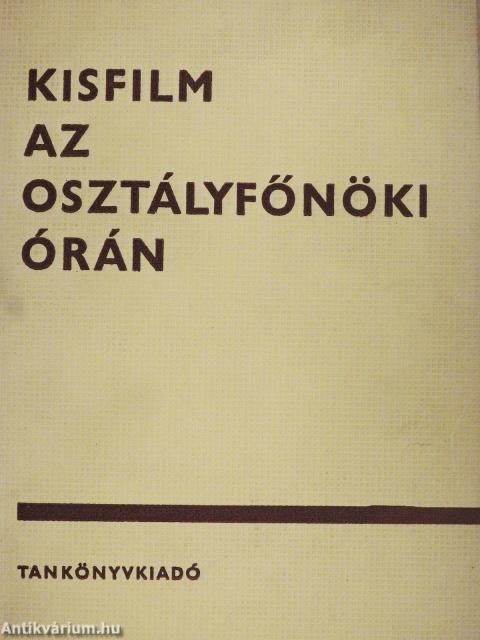 Kisfilm az osztályfőnöki órán