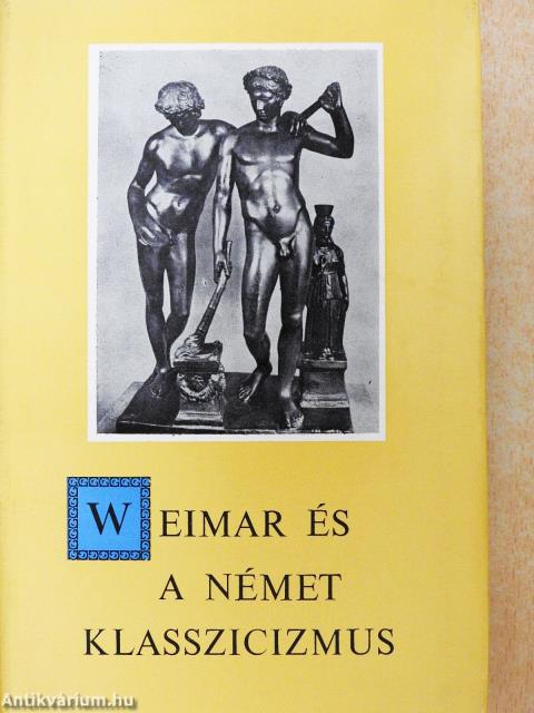 Weimar és a német klasszicizmus