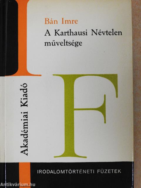 A Karthausi Névtelen műveltsége