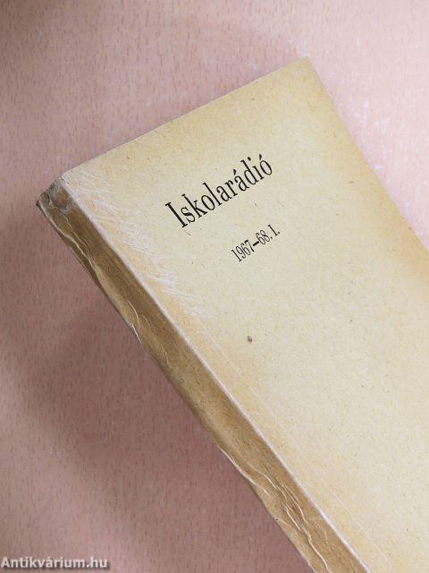 Iskolarádió 1967-68. I.