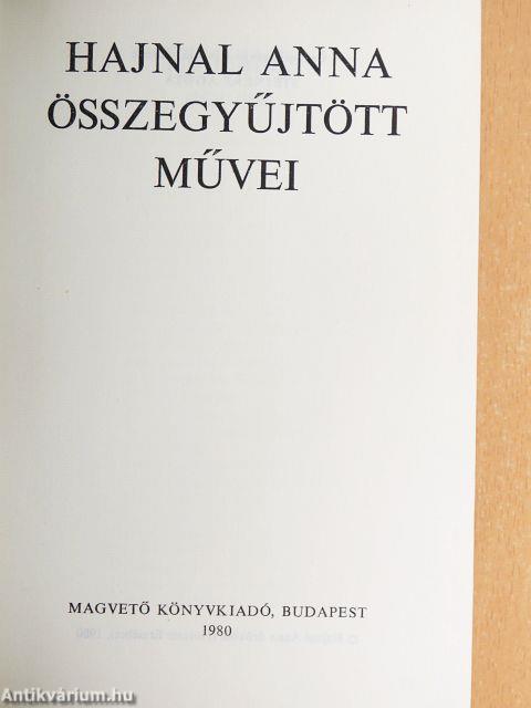 Hajnal Anna összegyűjtött művei 1-2.