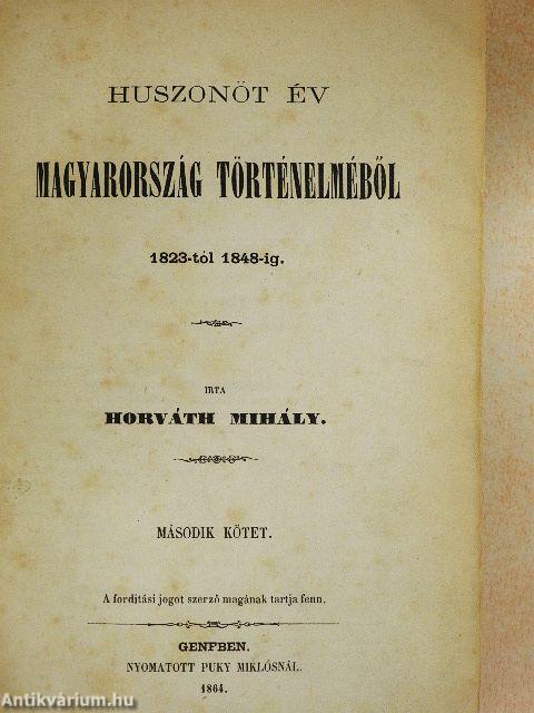 Huszonöt év Magyarország történelméből II. (töredék)