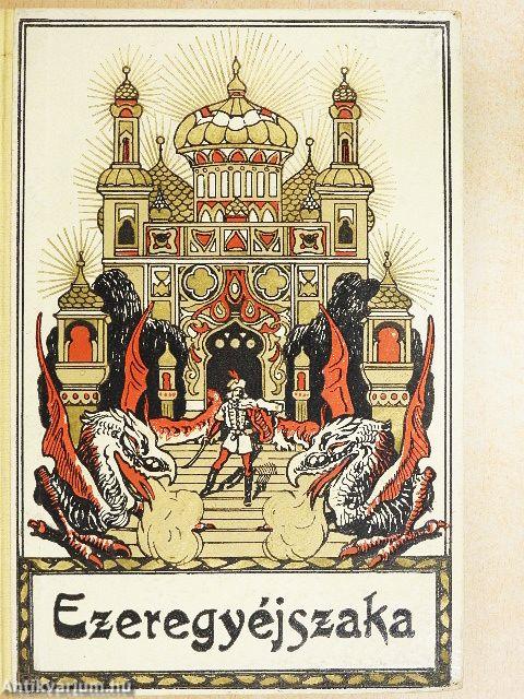 Ezeregyéjszaka meséi