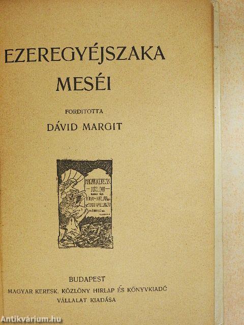 Ezeregyéjszaka meséi