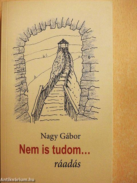 Nem is tudom...
