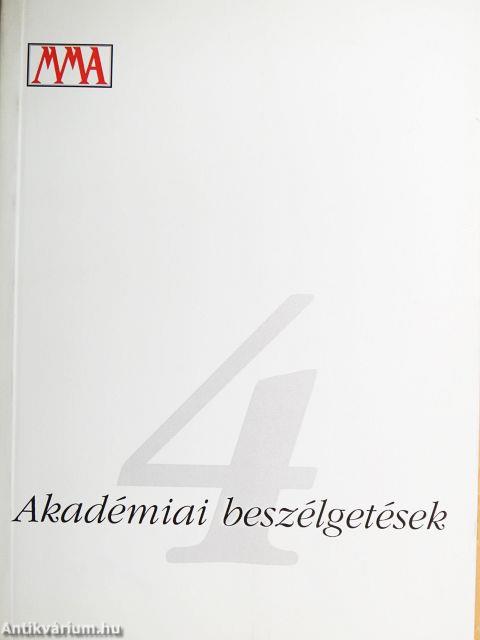 Akadémiai beszélgetések 4.